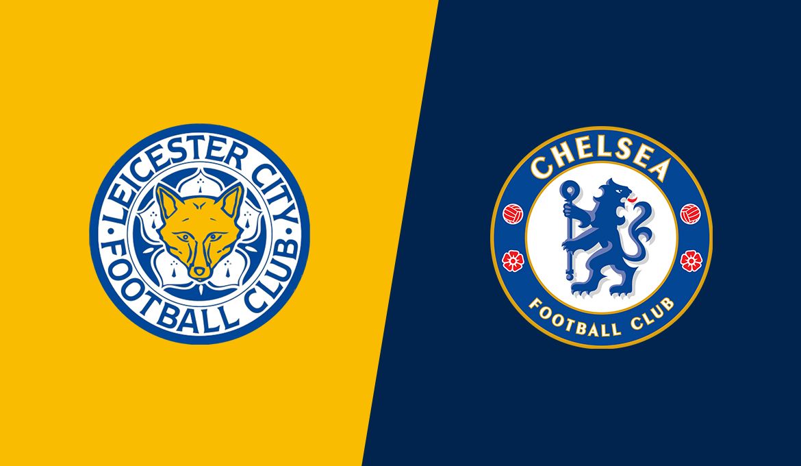 Leicester  vs  Chelsea  Video Highlight ngày 16/05 | Xem lại trận đấu
