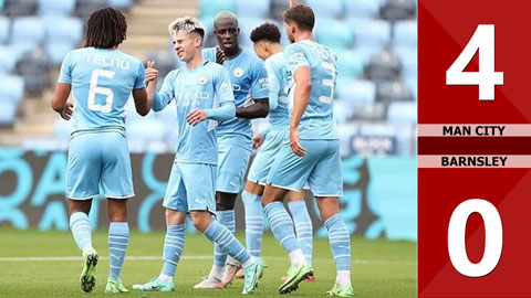 Highlight trận đấu Manchester City vs Barnsley ngày 01/08 | Xem lại trận đấu