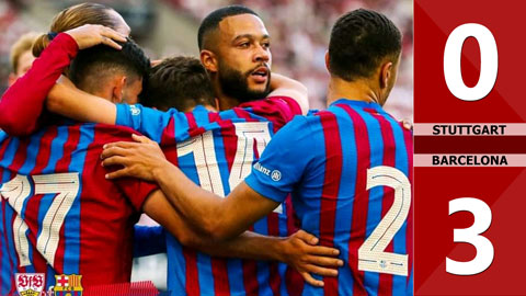 Highlight trận đấu Stuttgart vs Barcelona ngày 31/07 | Xem lại trận đấu